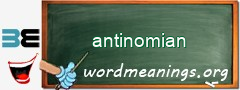 WordMeaning blackboard for antinomian